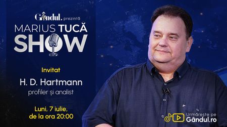 Marius Tucă Show începe luni, 7 iulie, de la ora 20.00, live pe Gândul. Invitat: H.D. Hartmann