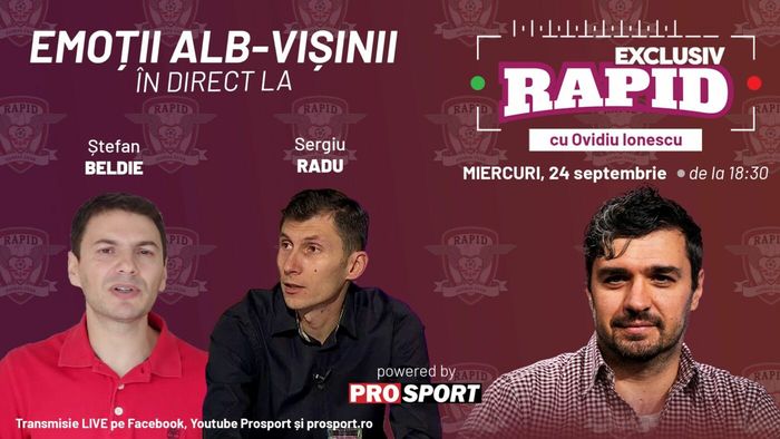 "EXCLUSIV RAPID" înainte de Primvs Derby este astăzi de la ora 18:30, în direct pe YouTube - ProSport, împreună cu Ștefan Beldie și Sergiu Radu