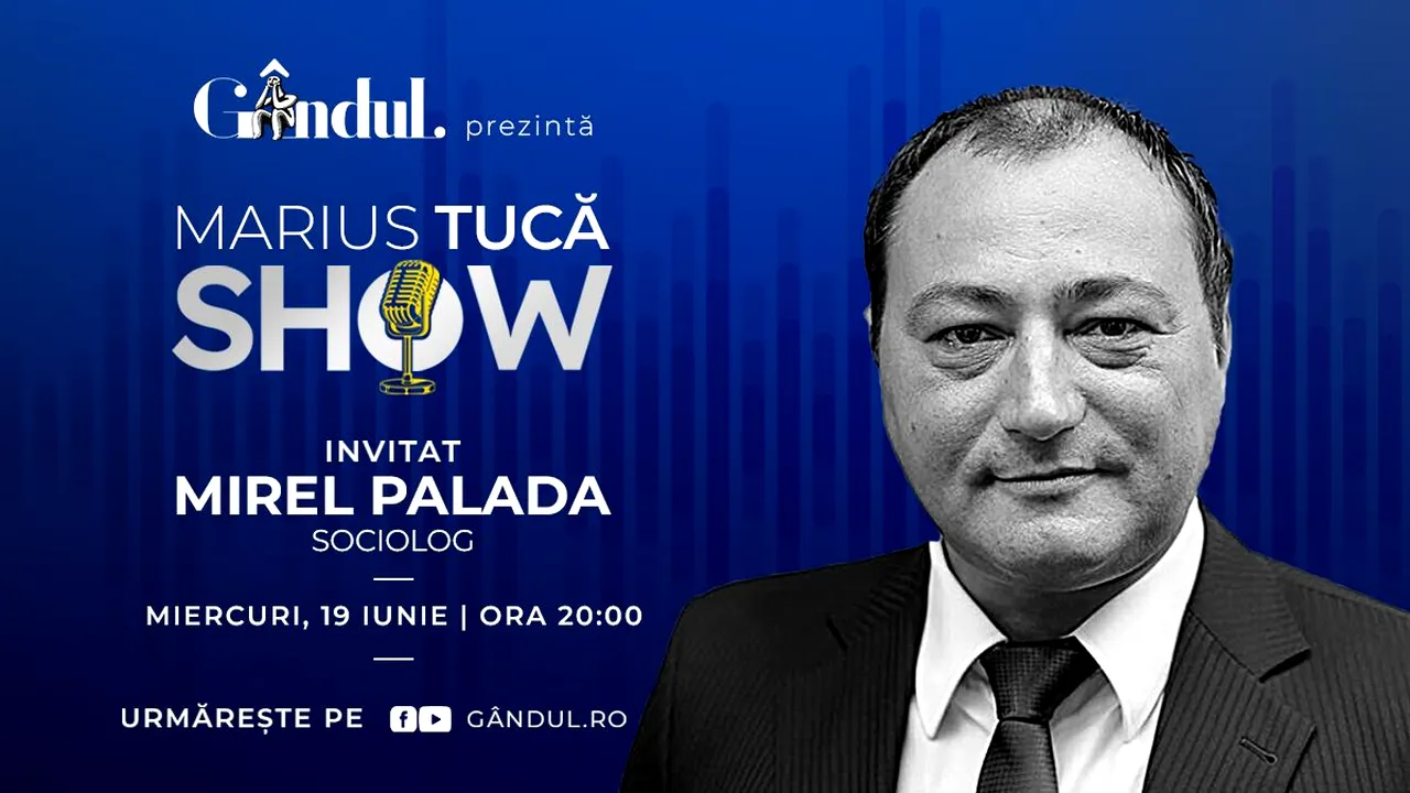 Marius Tucă Show începe miercuri, 19 iunie, de la ora 20.00, live pe gândul.ro. Invitat: Mirel Palada