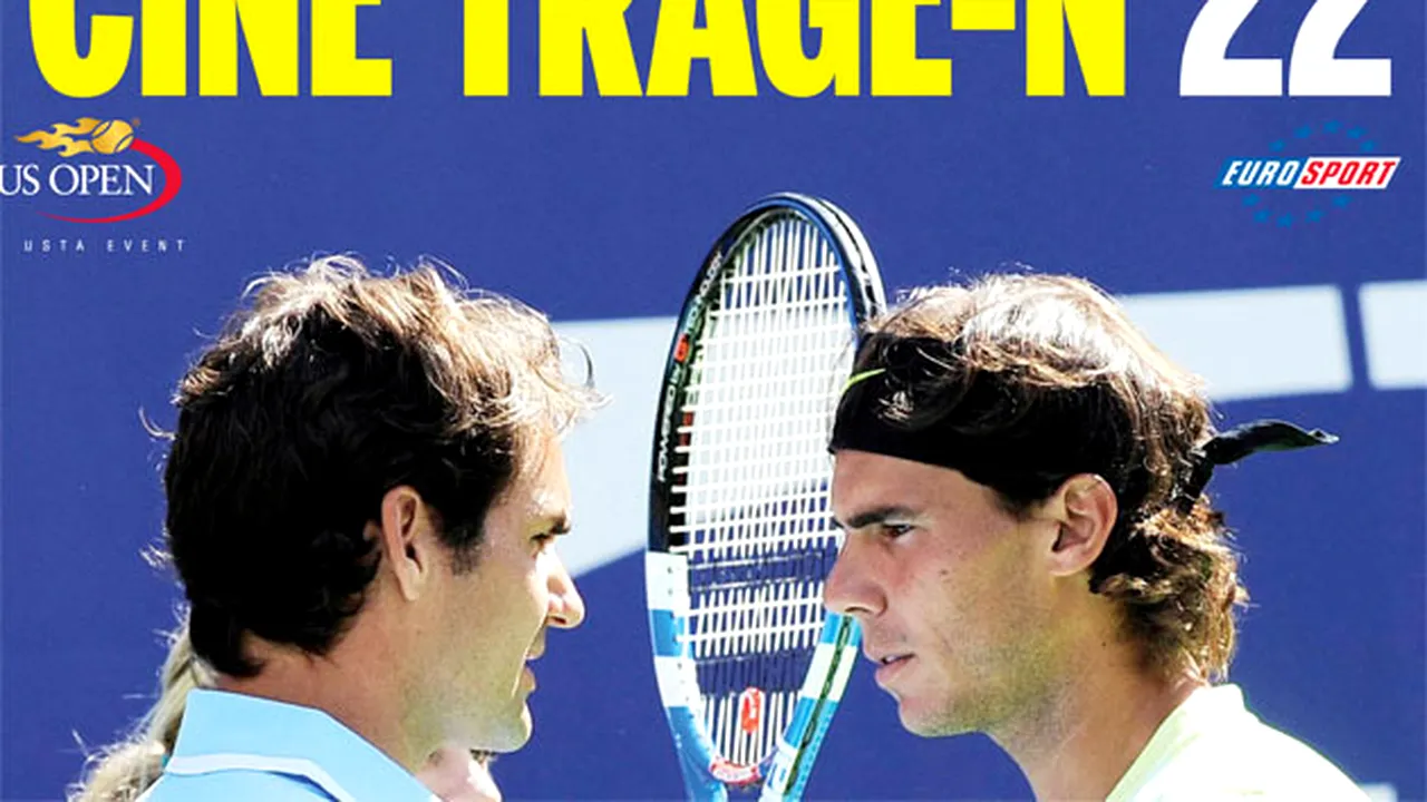 Nadal și Federer, la un pas de finala de la US Open!