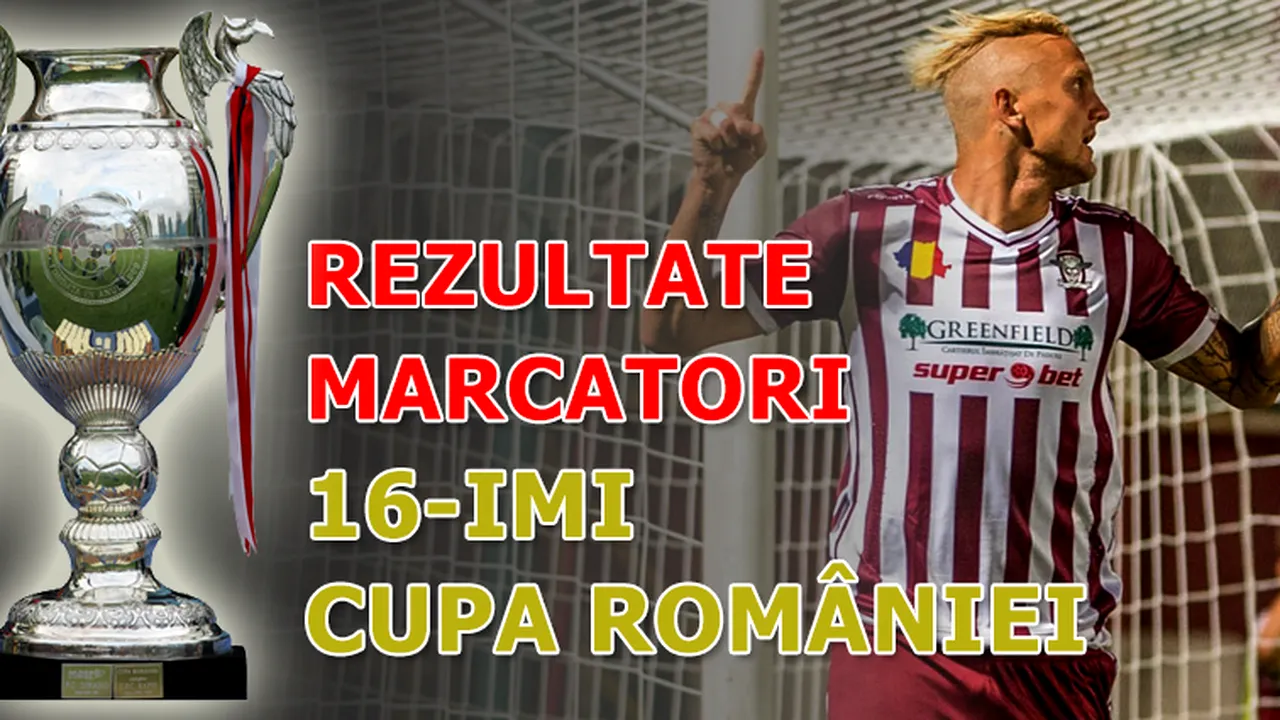 LIVE BLOG 16-imi Cupa României - ziua 3 | FCSB s-a chinuit pentru o victorie la limită cu Unirea Alba Iulia. Rapid, învinsă în Giulești de echipa stelistului Erik Lincar. Gazul evită la lovituri de departajare umilința cu Rădăuțiul. Cele 16 echipe calificate în optimi