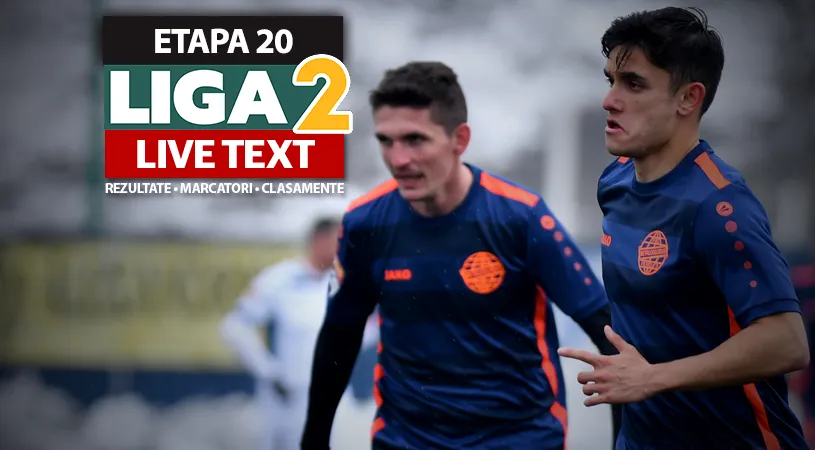 Liga 2, etapa 20, rezultate | Metaloglobus, afectată de COVID-19, câștigă la ultima fază la Slobozia. Reșița, umilită de Recea. Pandurii ia un punct de la Buzău, iar Ripensia dă lovitura în prelungiri la Slatina