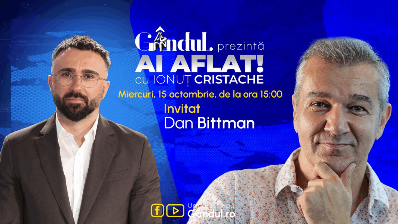 „Ai Aflat! cu Ionuț Cristache” începe miercuri, 15 octombrie, de la ora 15.00, live pe Gândul. Invitat: Dan Bittman