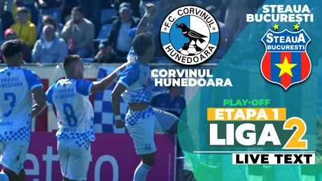 Corvinul se impune la limită în fața Stelei și face încă un pas spre prima ligă. Debut excelent în play-off pentru trupa lui Florin Maxim