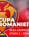Cupa României, faza grupelor | Primele trei meciuri ale zilei încep la ora 15:00, la Lupeni, Brașov și Liești