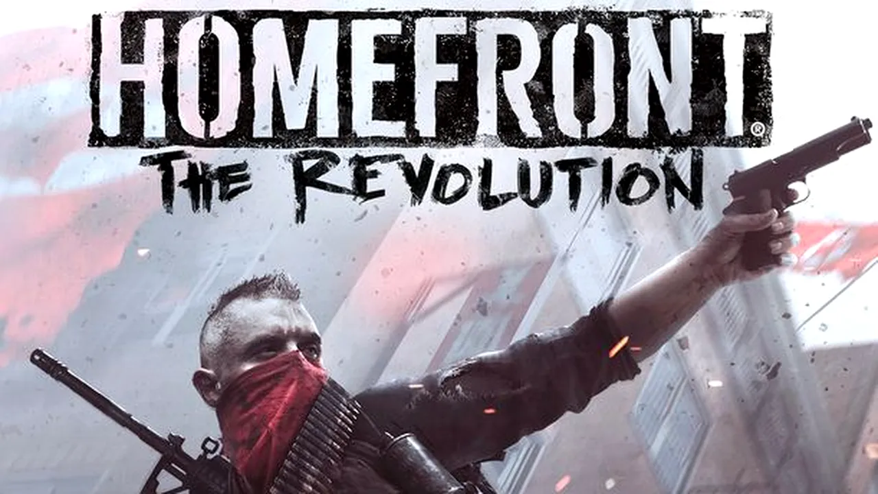 Homefront: The Revolution - trailer final și detalii despre Expansion Pass