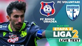 FC Bihor – FC Voluntari se joacă ACUM. Orădenii sunt neînvinși pe teren propriu în acest sezon de Liga 2