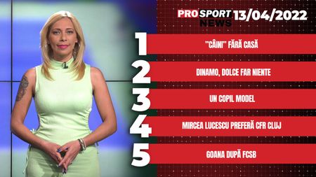 ProSport News | „Câinii” rămân fără casă. Mircea Lucescu preferă CFR Cluj. Cele mai importante știri ale zilei | VIDEO