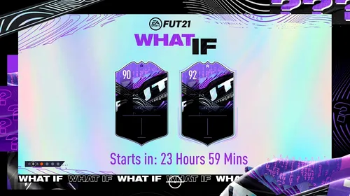 Cum poți completa în FIFA 21 SBC-ul What IF, eveniment ce garantează un card foarte bun în Ultimate Team