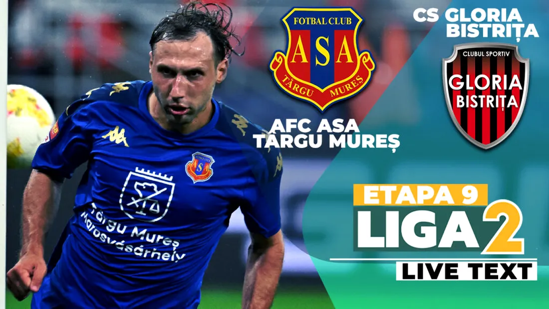 AFC ASA Târgu Mureș - CS Gloria Bistrița se joacă ACUM, în cadrul etapei 9 din Liga 2. Gazdele conduc la două goluri după primele 45 de minute