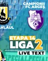 Meci cu miză pentru play-off! Ceahlăul – CFC Argeș se joacă de la ora 17:00, în debutul rundei a 15-a a Ligii 2