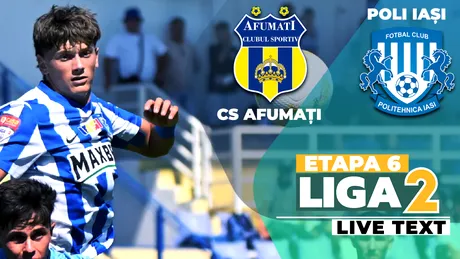 CS Afumați pune la colț Poli Iași și trece peste moldoveni în clasamentul Ligii 2. Echipa lui Vasile Neagu i-a predat fotbal celei a lui Tony da Silva