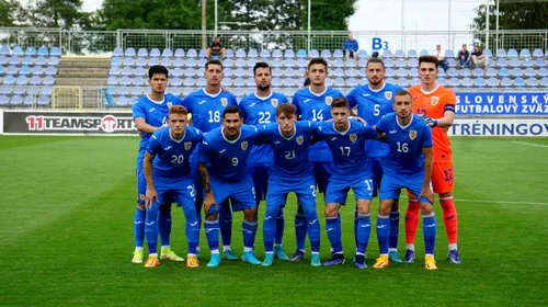 România U21, un nou coșmar! Tricolorii bătuți și de Slovacia U21, după un final dezastruos