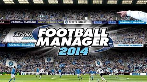 Varianta BETA FOOTBALL MANAGER 2014 a fost lansată