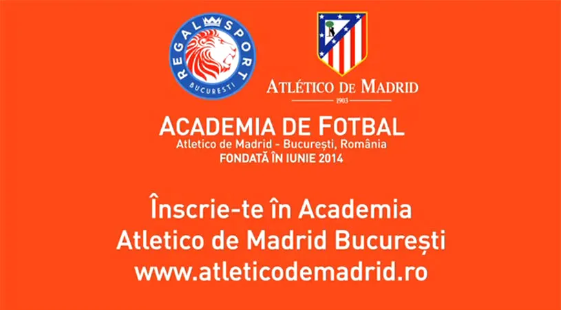 Atletico Madrid caută cei mai buni juniori din România: vineri, 29 august, ora 16.00