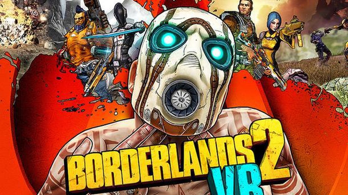 Borderlands 2 va beneficia de o versiune VR, așteptată în iarnă