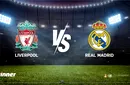 ADVERTORIAL. LIVERPOOL – REAL MADRID se joacă în Liga Campionilor