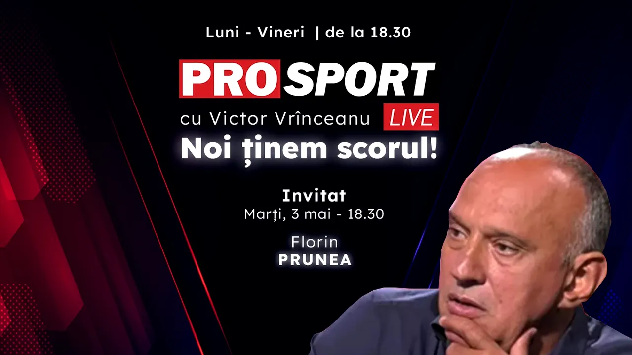 ProSport Live, o nouă ediție pe prosport.ro! Florin Prunea discută despre lupta la titlu dintre FCSB și CFR, problemele de la Dinamo și investițiile de top de la Rapid