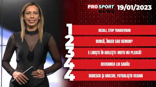 ProSport News | Gigi Becali a oprit conducta: stop transferuri! Cele mai importante știri ale zilei | VIDEO
