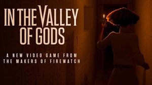 In The Valley of Gods, noul joc al autorilor lui Firewatch