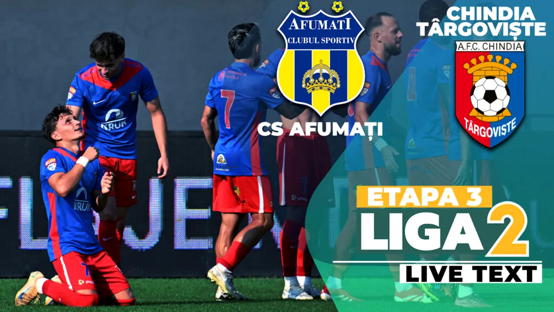 CS Afumați - Chindia Târgoviște închide ziua de sâmbătă în etapa 3 de Liga 2, de la ora 16:30. Ultimele două meciuri directe, câștigate de ilfoveni