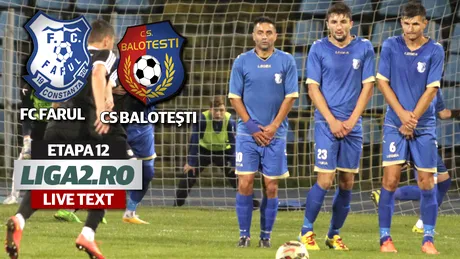 Farul Constanța - CS Balotești 5-2.** 