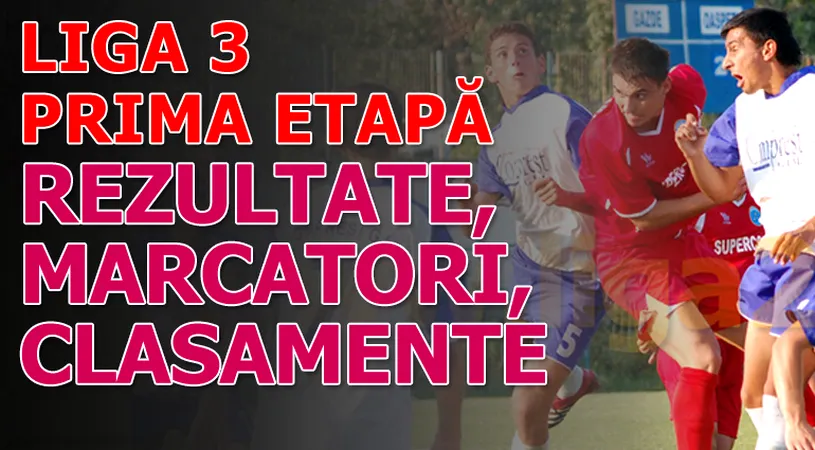 Vezi rezultatele și marcatorii** partidelor primei etape