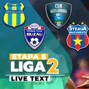 Gloria Buzău – Steaua, meciul sezonului în Liga 2: s-au marcat 8 goluri! Unirea Slobozia a trecut de CSM Alexandria și se menține pe locul 2