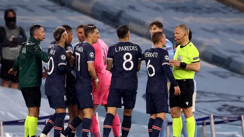 Scandal imens după Manchester City – PSG! Arbitrul, acuzat că i-a insultat pe jucătorii campioanei Franței: „Mi-a spus să te f**!”