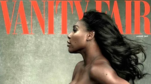 SURPRIZĂ‚ | Serena Williams a acceptat să pozeze goală pentru Vanity Fair, deși este însărcinată în luna a șasea. FOTO