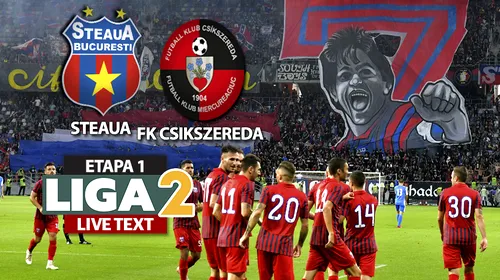Chipirliu aduce victoria Stelei la primul meci oficial disputat pe noul stadion din Ghencea. ”Militarii” au debutat în Liga 2 cu un succes la limită, cu FK Csikszereda