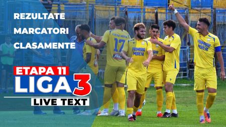 Etapa 11 din Liga 3 | S-a încheiat primul joc al zilei, cu o răsturnare de scor. Alte 22 de partide se dispută ACUM. Flacăra Moreni are cele mai multe puncte acumulate