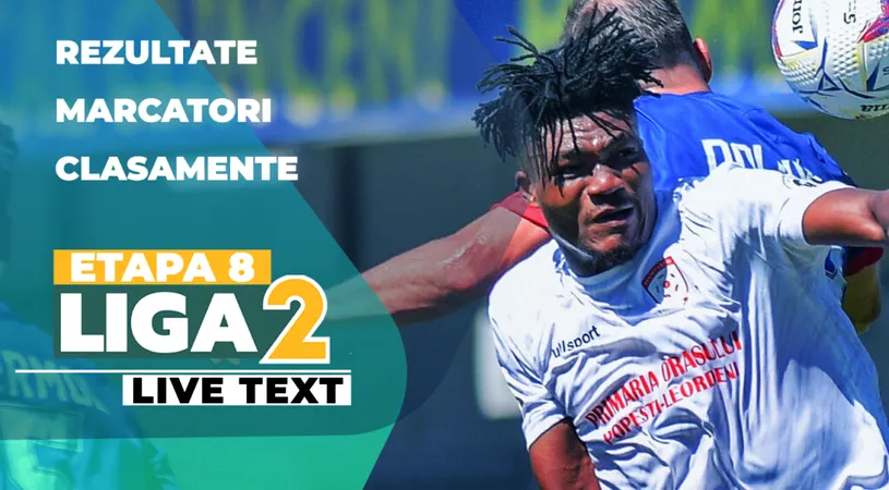 Etapa 8 Liga 2 | Primele șapte jocuri ale zilei au loc ACUM. Liderul, CSM Slatina, și ultima clasată, Steaua, evoluează acasă