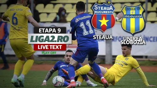 Steaua câștigă în fața Unirii Slobozia și își asigură matematic locul 4 în play-off-ul Ligii 2. Claudiu Dragu și Emilian Pacionel, la primele lor goluri în acest sezon pentru ”militari”