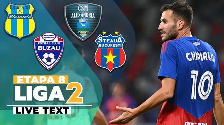Gloria Buzău - Steaua, meciul sezonului în Liga 2: s-au marcat 8 goluri! Unirea Slobozia a trecut de CSM Alexandria și se menține pe locul 2