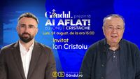 „Ai Aflat! cu Ionuț Cristache” începe luni, 24 august, de la ora 15.00, live pe Gândul. Invitat: Ion Cristoiu