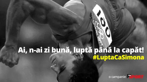 „Ai, n-ai zi bună, luptă până la capăt!” #LuptaCaSimona