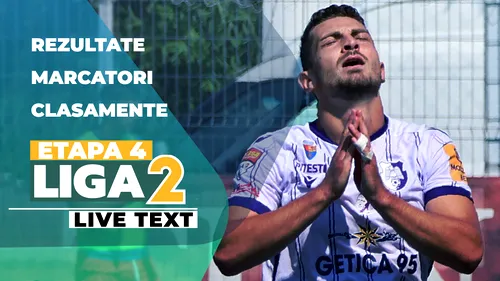 Liga 2, etapa 4 | Chindia se impune în derby-ul cu CFC Argeș, Șelimbărul bate la Chiajna și continuă cu punctaj maxim. Gloria Buzău dă lovitura în minutul 90+8