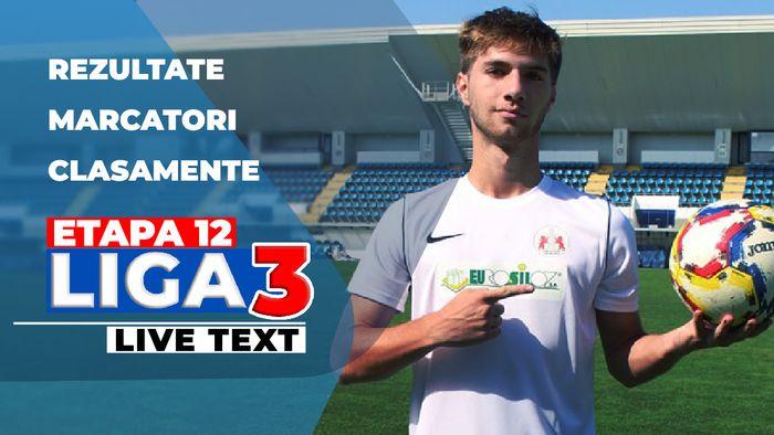 Liga 3, etapa 12 | 11-0 a rămas scorul rundei! CSM Deva și FC Bihor continuă fără eșec, Alexandru Pelici pierde puncte importante în derby-ul din Alba Iulia, Florentin Petre obține prima victorie cu echipa din Ungheni