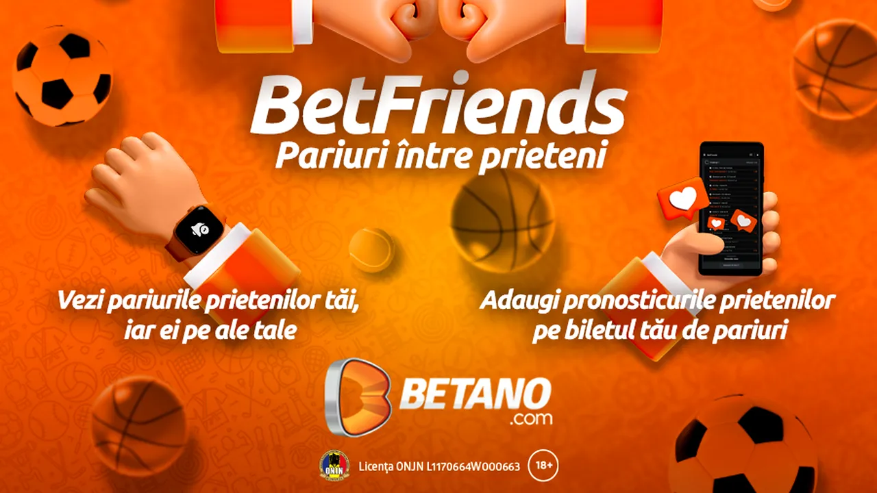 ADVERTORIAL | Betano lansează BetFriends, noua funcție pentru a-ți ridica jocul la un alt nivel