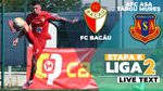 FC Bacău – AFC ASA Târgu Mureș se joacă ACUM. Echipa lui Costel Enache nu a câștigat niciun joc pe teren