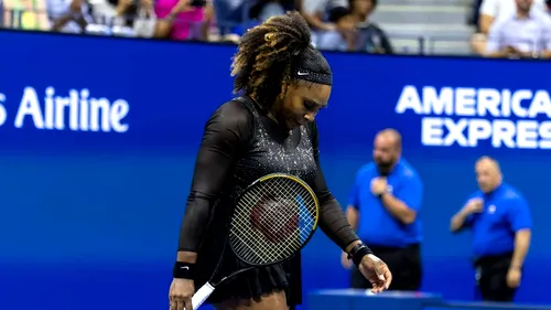 Incredibil, dar adevărat! Serena Williams a jucat ultimul meci al carierei, în turul trei la US Open! Cine i-a încheiat cariera campioanei americane | VIDEO