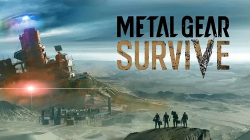 Metal Gear Survive – seria continuă fără Hideo Kojima