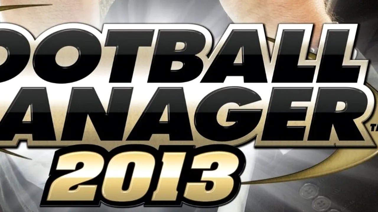 Football Manager 2013 - așteptarea se apropie de sfârșit!** Se anunță a fi cel mai bun joc din serie! GALERIE FOTO Noi moduri de joc! VEZI cerințele de sistem
