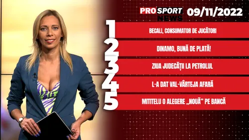 ProSport News | Cum distruge Gigi Becali transferurile: „Bagă mulți bani, dar pune presiune mare!”. Cele mai importante știri ale zilei | VIDEO