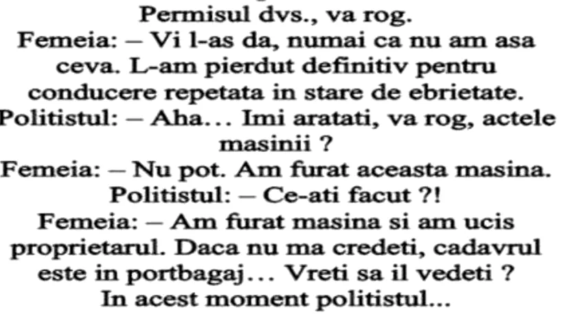 Bancul zilei: o șoferiță este oprită de polițiști în trafic