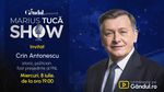 Marius Tucă Show începe miercuri, 8 iulie, de la ora 19.00, live pe Gândul. Invitat: Crin Antonescu