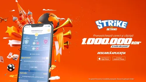 (P) Strike by Betano - dă pronosticurile corecte și câștigă 1.000.000 lei!