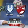 Hlistei, gol mondial în Copou! Poli Iași câștigă derby-ul cu Dinamo și întrerupe seria pozitivă a bucureștenilor