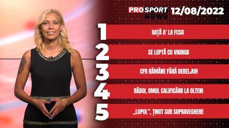 ProSport News | Vadim Rață à la FCSB. Mirel Rădoi, omul calificării la olteni. Cele mai importante știri ale zilei | VIDEO